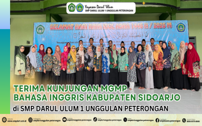 SMP DARUL ULUM 1 UNGGULAN PETERONGAN TERIMA KUNJUNGAN MGMP BAHASA INGGRIS KABUPATEN SIDOARJO